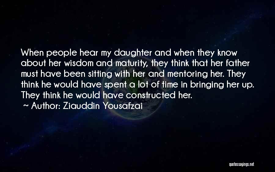 When Mother And Father Quotes By Ziauddin Yousafzai