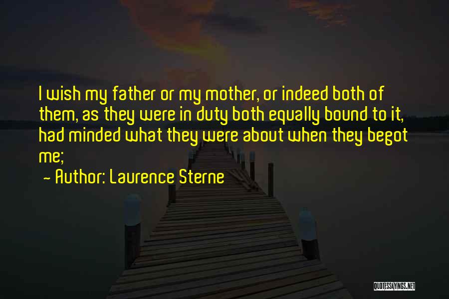When Mother Quotes By Laurence Sterne