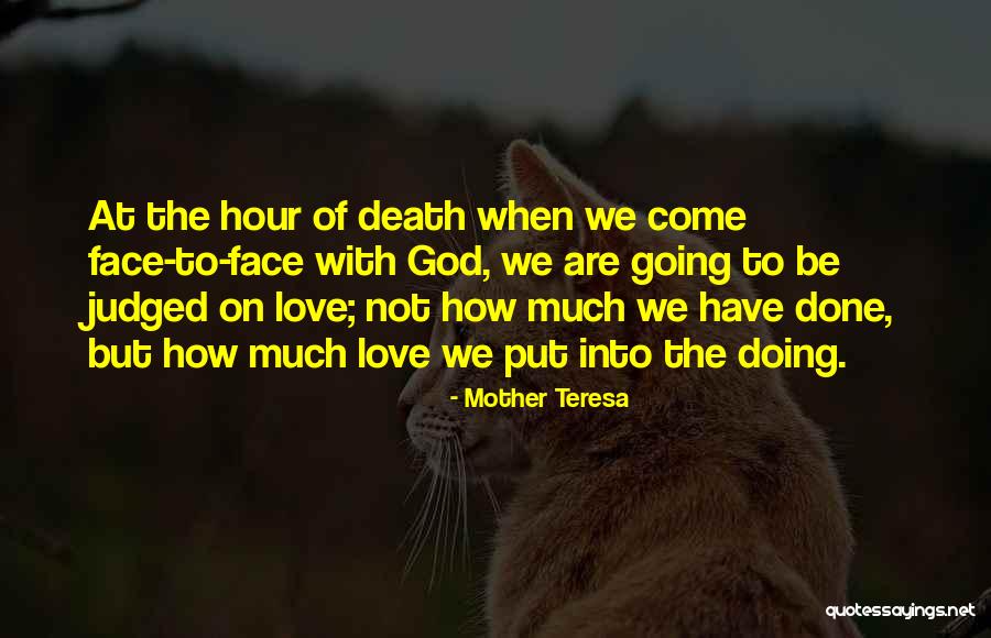 When Mother Teresa Quotes By Mother Teresa When Mother Teresa Quotes By Mother Teresa