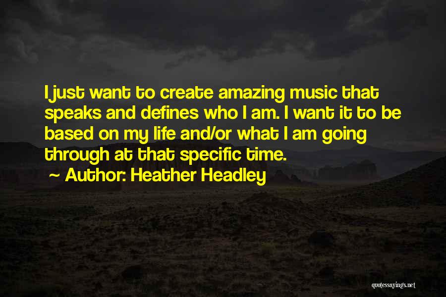 When Music Speaks Quotes By Heather Headley