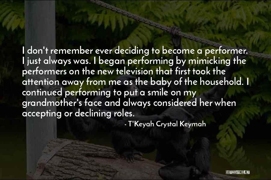 When My Baby Smile Quotes By T'Keyah Crystal Keymah When My Baby Smile Quotes By T'Keyah Crystal Keymah