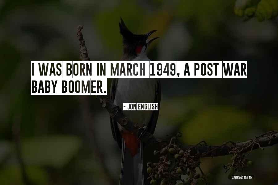 When My Baby Was Born Quotes By Jon English When My Baby Was Born Quotes By Jon English