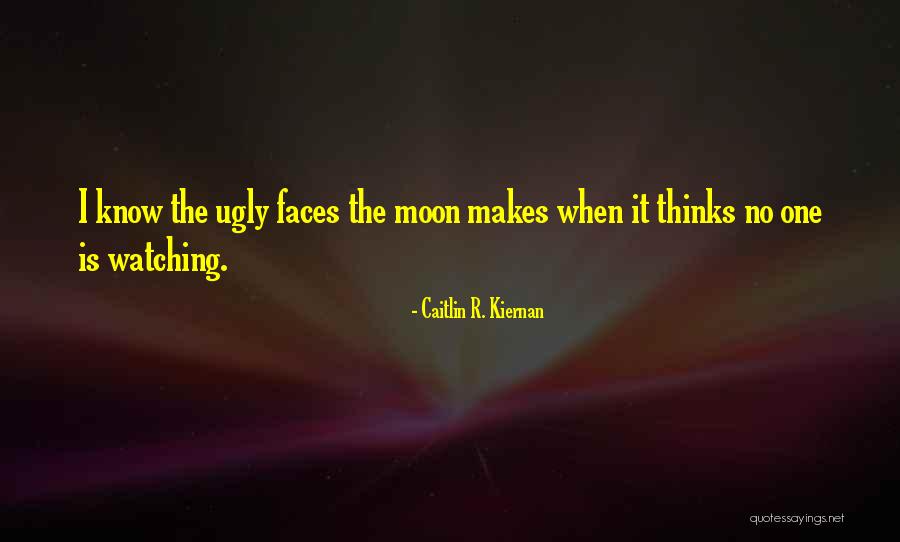 When No One Is Watching Quotes By Caitlin R. Kiernan When No One Is Watching Quotes By Caitlin R. Kiernan