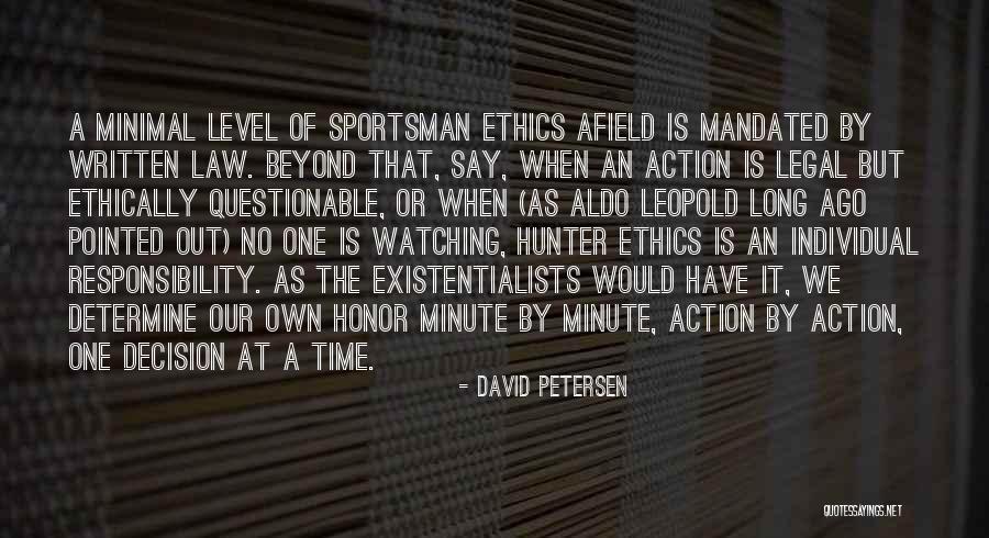 When No One Is Watching Quotes By David Petersen When No One Is Watching Quotes By David Petersen