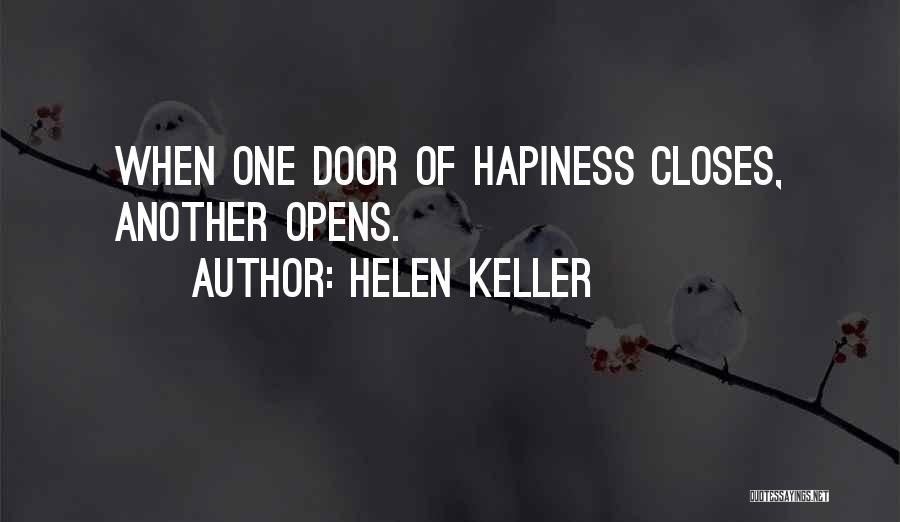 When One Door Closes And Another Opens Quotes By Helen Keller