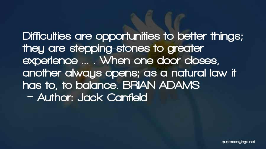 When One Door Closes Quotes By Jack Canfield