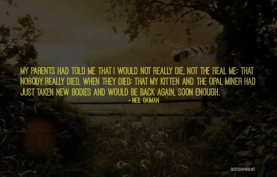 When Parents Die Quotes By Neil Gaiman When Parents Die Quotes By Neil Gaiman