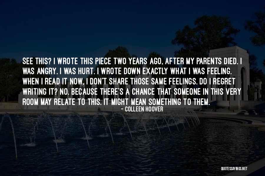 When Parents Hurt Quotes By Colleen Hoover