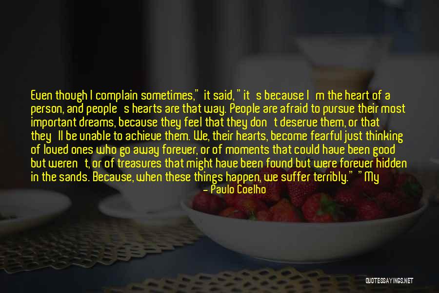 When People Are Fearful Quotes By Paulo Coelho When People Are Fearful Quotes By Paulo Coelho