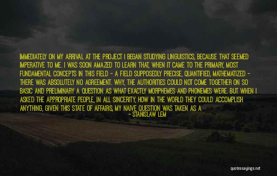 When People Come Together Quotes By Stanislaw Lem When People Come Together Quotes By Stanislaw Lem