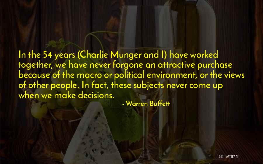 When People Come Together Quotes By Warren Buffett When People Come Together Quotes By Warren Buffett