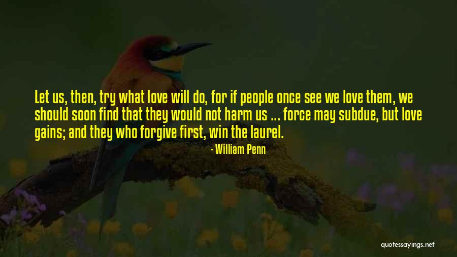When People Self Harm Quotes By William Penn When People Self Harm Quotes By William Penn