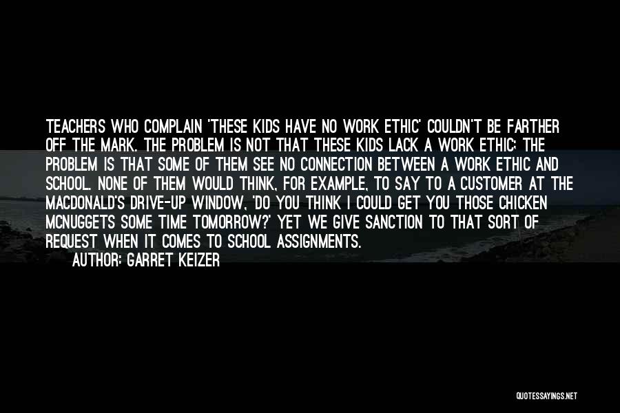 When Problem Comes Quotes By Garret Keizer