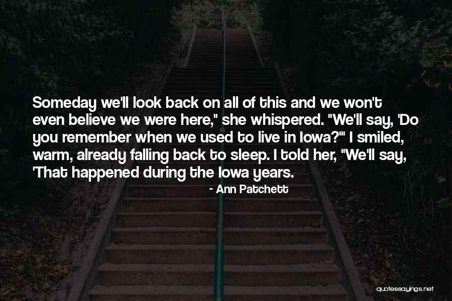 When She Sleep Quotes By Ann Patchett When She Sleep Quotes By Ann Patchett