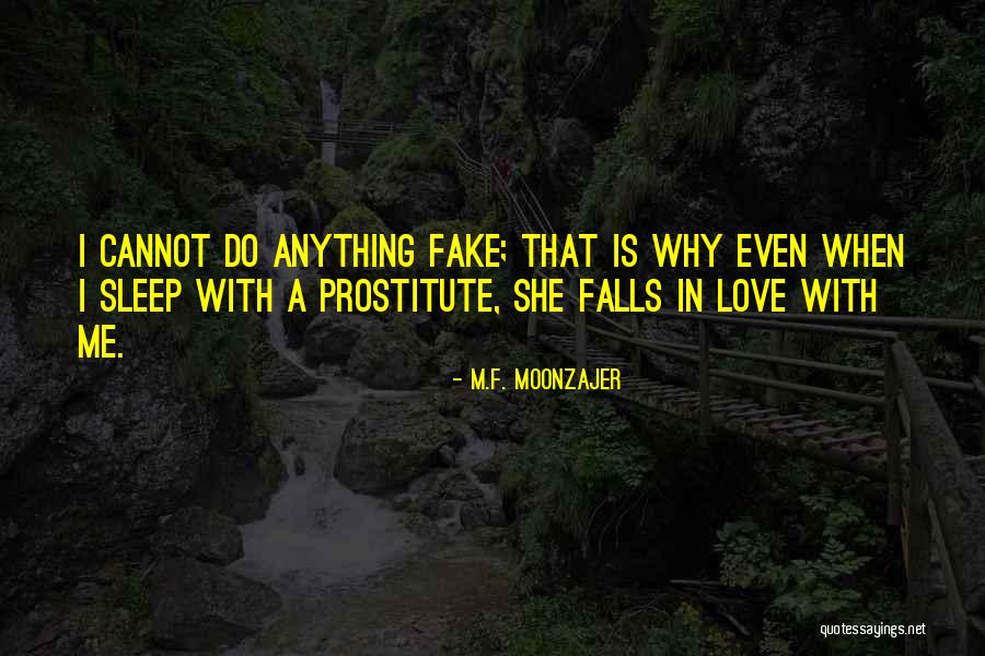 When She Sleep Quotes By M.F. Moonzajer When She Sleep Quotes By M.F. Moonzajer