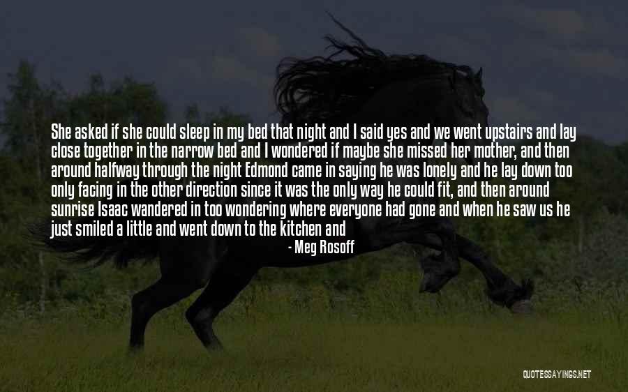 When She Sleep Quotes By Meg Rosoff When She Sleep Quotes By Meg Rosoff