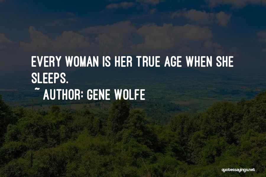 When She Sleeps Quotes By Gene Wolfe