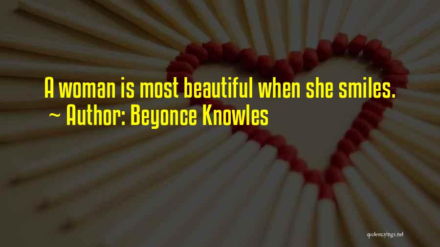 When She Smiles Quotes By Beyonce Knowles