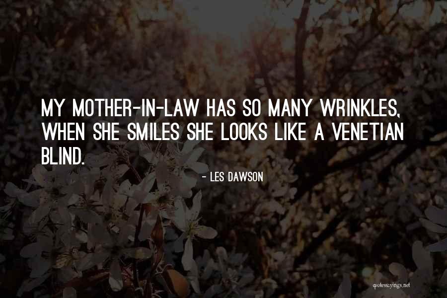 When She Smiles Quotes By Les Dawson