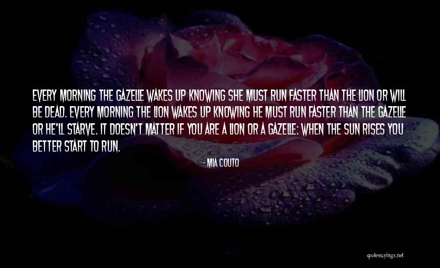 When She Wakes Quotes By Mia Couto When She Wakes Quotes By Mia Couto