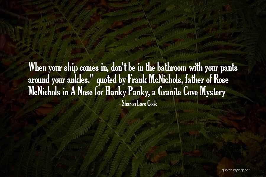 When Ship Comes In Quotes By Sharon Love Cook When Ship Comes In Quotes By Sharon Love Cook