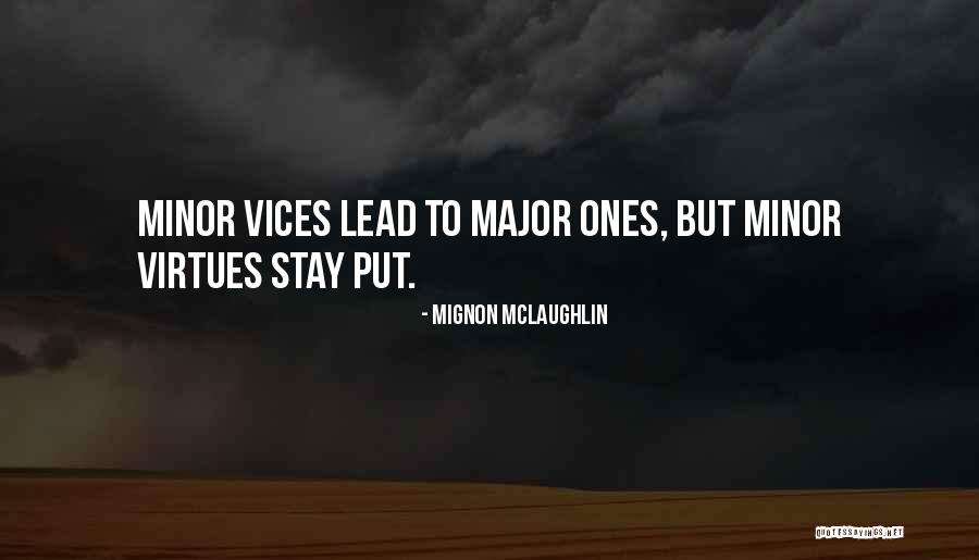 When Should You Put Things In Quotes By Mignon McLaughlin When Should You Put Things In Quotes By Mignon McLaughlin
