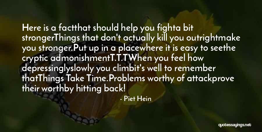 When Should You Put Things In Quotes By Piet Hein When Should You Put Things In Quotes By Piet Hein