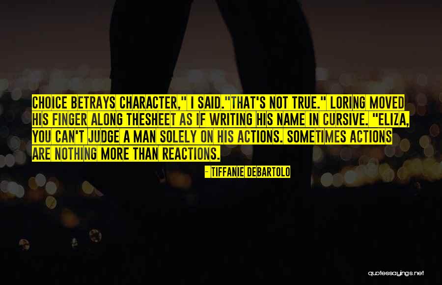 When Someone Betrays You Quotes By Tiffanie DeBartolo When Someone Betrays You Quotes By Tiffanie DeBartolo