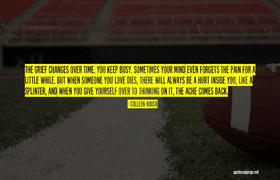 When Someone Comes To You Quotes By Colleen Houck When Someone Comes To You Quotes By Colleen Houck