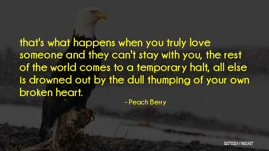 When Someone Comes To You Quotes By Peach Berry When Someone Comes To You Quotes By Peach Berry