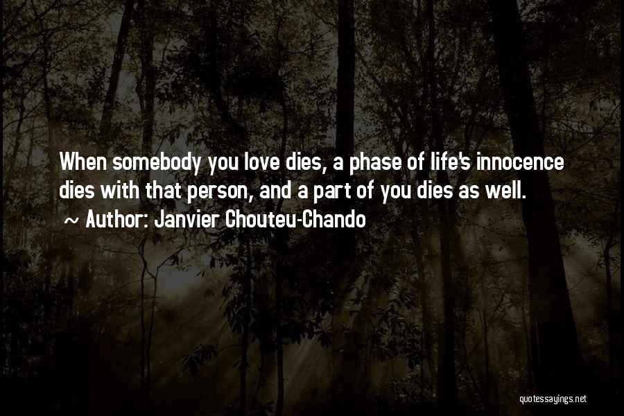 When Someone Dies Inspirational Quotes By Janvier Chouteu-Chando