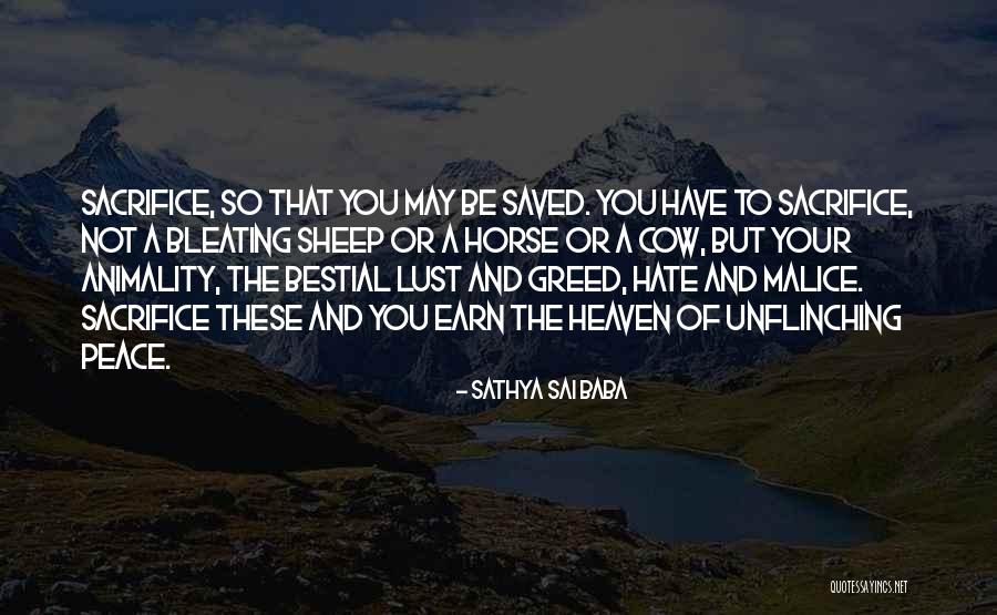 When Someone Goes To Heaven Quotes By Sathya Sai Baba When Someone Goes To Heaven Quotes By Sathya Sai Baba