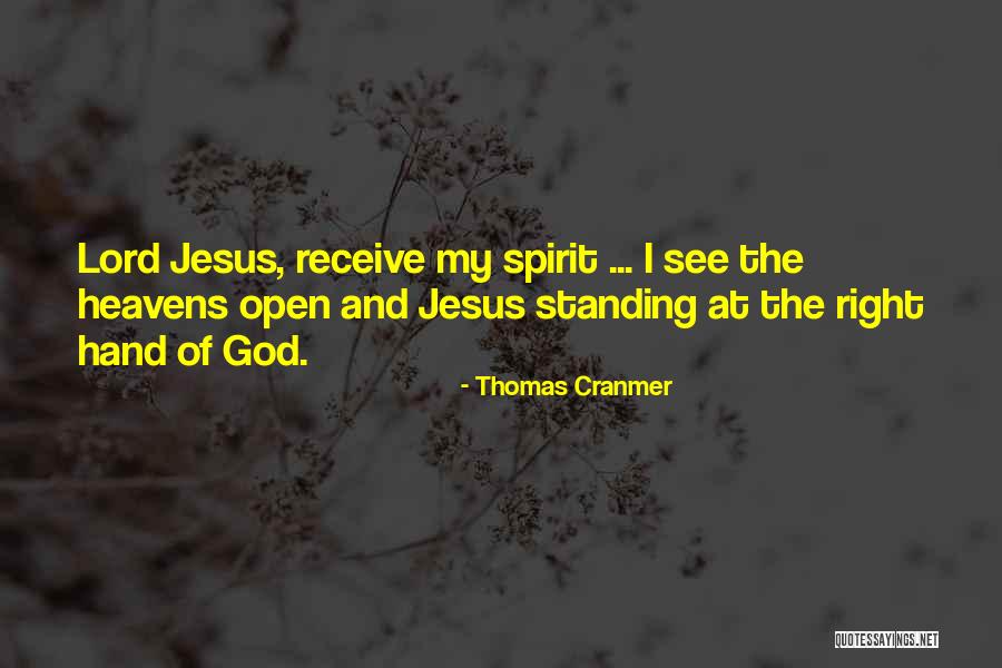 When Someone Goes To Heaven Quotes By Thomas Cranmer