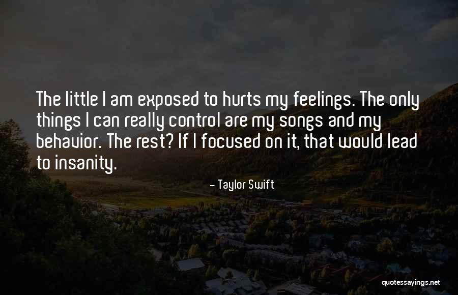 When Someone Hurts Your Feelings Quotes By Taylor Swift