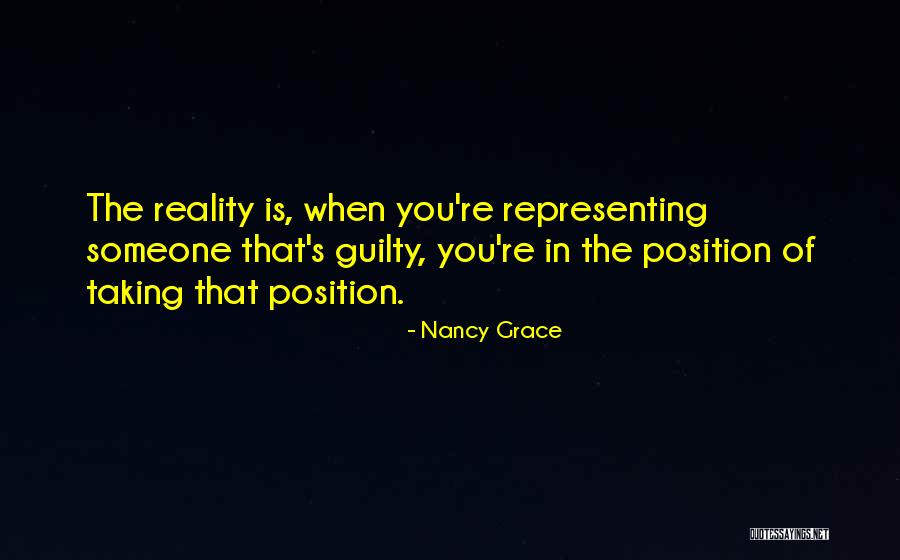 When Someone Is Guilty Quotes By Nancy Grace When Someone Is Guilty Quotes By Nancy Grace