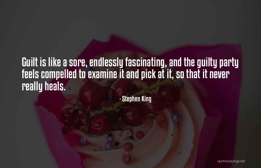When Someone Is Guilty Quotes By Stephen King When Someone Is Guilty Quotes By Stephen King