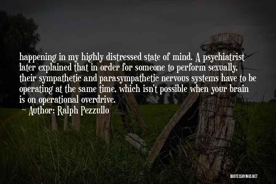 When Someone Is On Your Mind Quotes By Ralph Pezzullo