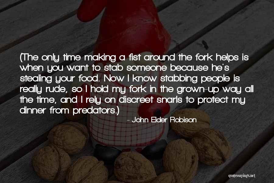 When Someone Is Rude Quotes By John Elder Robison When Someone Is Rude Quotes By John Elder Robison