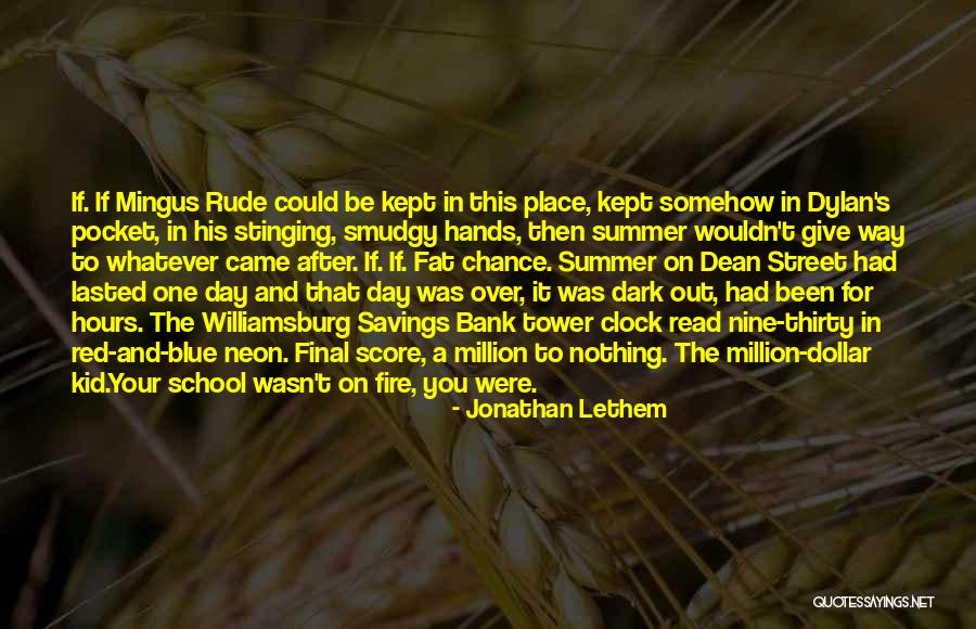 When Someone Is Rude Quotes By Jonathan Lethem When Someone Is Rude Quotes By Jonathan Lethem