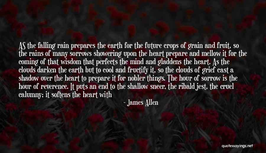 When Someone Passes Away Quotes By James Allen