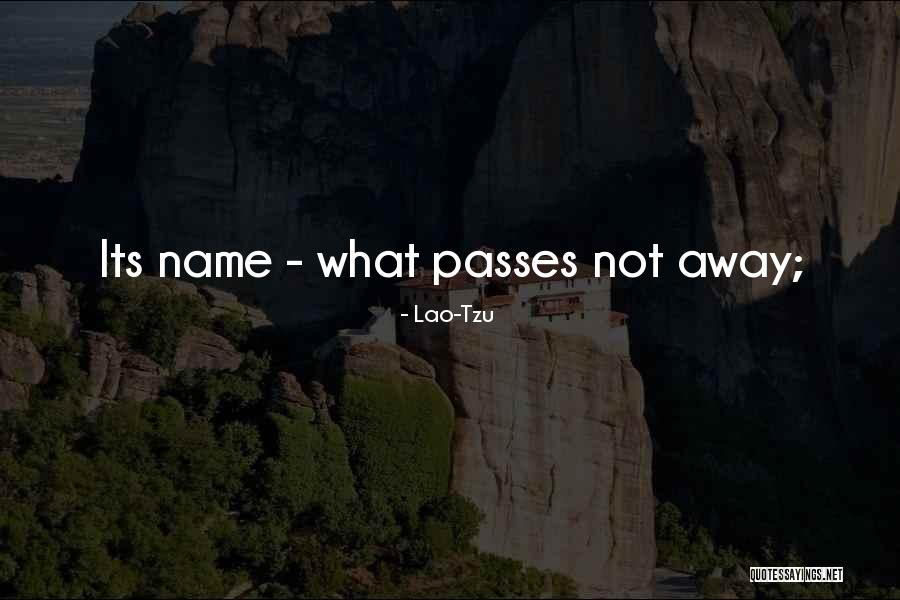 When Someone Passes Away Quotes By Lao-Tzu