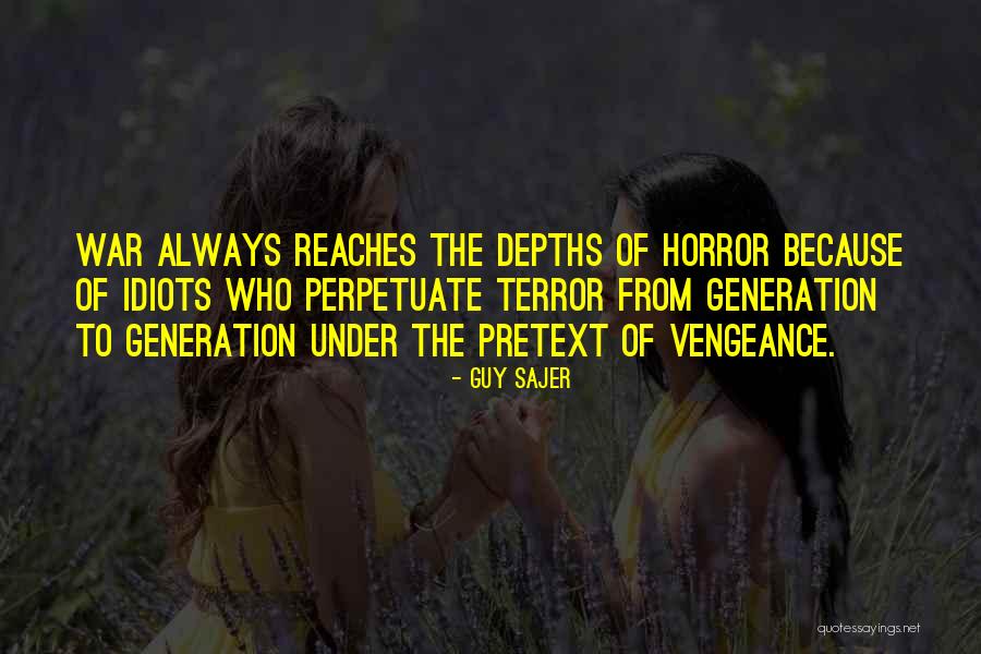 When Someone Reaches Out To You Quotes By Guy Sajer When Someone Reaches Out To You Quotes By Guy Sajer