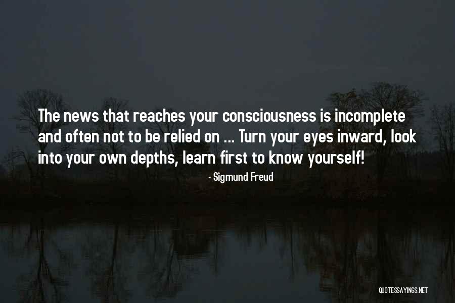 When Someone Reaches Out To You Quotes By Sigmund Freud