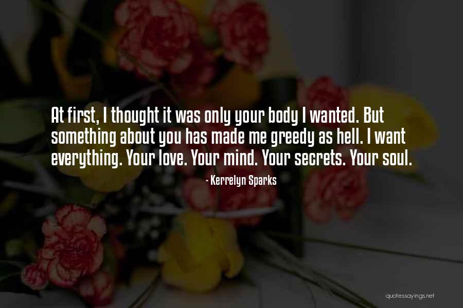 When Someone Sparks Your Soul Quotes By Kerrelyn Sparks When Someone Sparks Your Soul Quotes By Kerrelyn Sparks