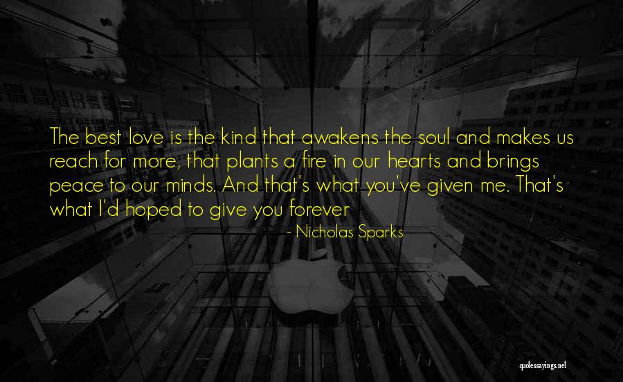 When Someone Sparks Your Soul Quotes By Nicholas Sparks When Someone Sparks Your Soul Quotes By Nicholas Sparks