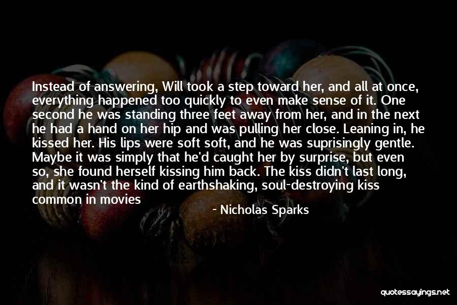 When Someone Sparks Your Soul Quotes By Nicholas Sparks When Someone Sparks Your Soul Quotes By Nicholas Sparks