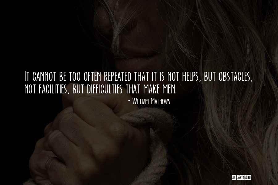 When Someone Treats You Poorly Quotes By William Mathews When Someone Treats You Poorly Quotes By William Mathews