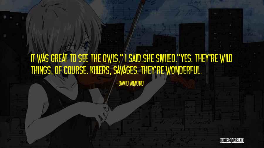 When Someone Treats You Unfairly Quotes By David Almond When Someone Treats You Unfairly Quotes By David Almond