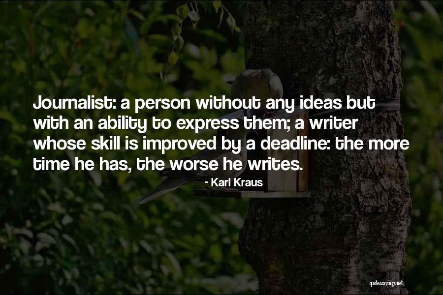 When Someone Treats You Unfairly Quotes By Karl Kraus When Someone Treats You Unfairly Quotes By Karl Kraus