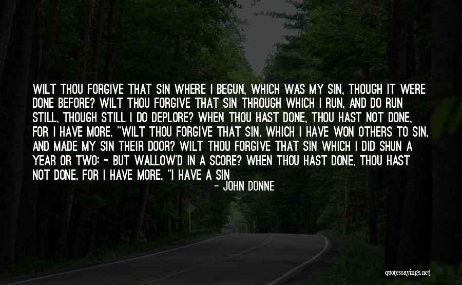 When Someone Won't Forgive You Quotes By John Donne When Someone Won't Forgive You Quotes By John Donne